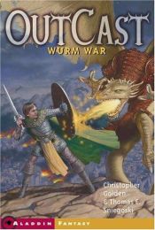 book cover of Wurm War (OutCast) by Christopher Golden