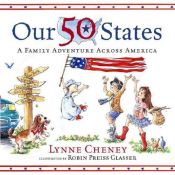 book cover of Our 50 States by Lynne Cheney