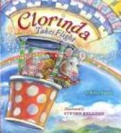 book cover of Clorinda Takes Flight by Robert Kinerk