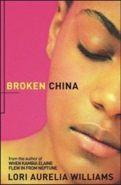 book cover of Broken China by Lori Aurelia Williams