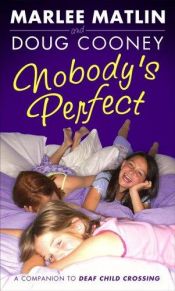 book cover of Nobody's Perfect by Marlee Matlin