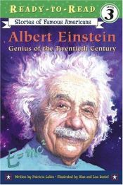 book cover of Albert Einstein Genius of the Twentieth Century by Patricia Lakin