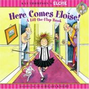 book cover of Here Comes Eloise by Kay Thompson