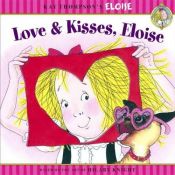 book cover of Love & kisses, Eloise by Kay Thompson