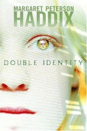 book cover of Double identity by مارگارت پترسون هدیکس