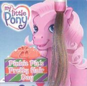 book cover of Pinkie Pie's Pretty Hair Day (My Little Pony) by Kate Egan