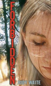 book cover of Forbidden by Judy Waite