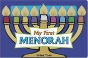 book cover of My First Menorah by Salina Yoon