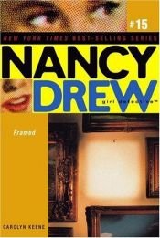 book cover of Framed (Nancy Drew Girl Detective) by Кэролайн Кин
