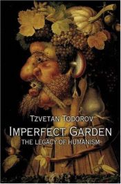 book cover of Imperfect Garden by Tzvetan Todorov