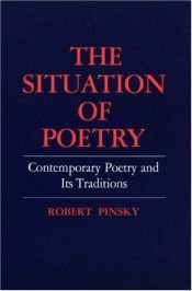 book cover of The Situation of Poetry by Robert Pinsky