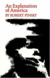 book cover of An explanation of America by Robert Pinsky