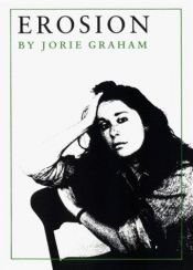 book cover of Erosion by Jorie Graham