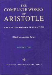book cover of The complete works of Aristotle by Aristoteles