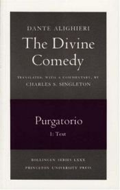 book cover of The Divine Comedy: Purgatorio, 1: Text by Данте Алигијери