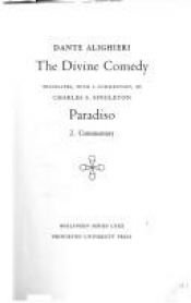 book cover of The Divine Comedy: Paradiso, 2: Commentary by דנטה אליגיירי