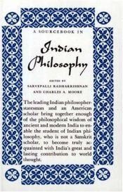 book cover of Indian Philosophy, A Source Book in by Сарвепалли Радхакришнан