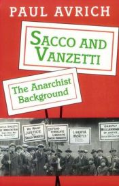 book cover of Sacco and Vanzetti by Paul Avrich
