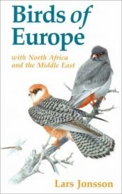 book cover of Euroopan linnut : Eurooppa, Pohjois-Afrikka ja Lähi-itä by Lars Jonsson