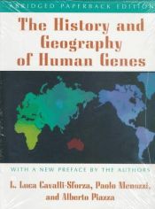 book cover of The History and Geography of Human Genes. Abridged paperback edition. by Luigi Luca Cavalli-Sforza