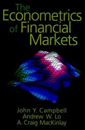 book cover of The econometrics of financial markets by John Y. Campbell