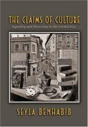 book cover of The Claims of Culture by Seyla Benhabib