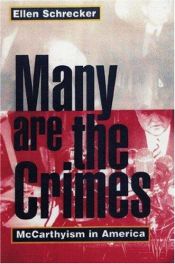 book cover of Many Are the Crimes: McCarthyism in America by Ellen Schrecker