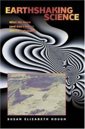 book cover of Earthshaking Science by Susan Elizabeth Hough