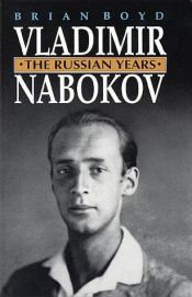 book cover of Vladimir Nabokov by Brian Boyd