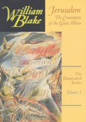 book cover of Jerusalem : the emanation of the giant Albion by William Blake