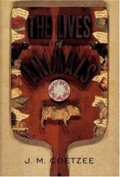 book cover of The Lives of Animals by 約翰·馬克斯維爾·庫切