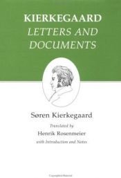 book cover of Kierkegaard's Writings, XXV: Letters and Documents by Søren Kierkegaard