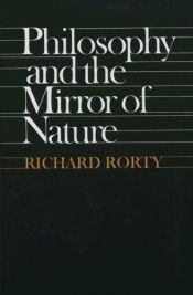 book cover of Philosophy & the Mirror of Nature (Paper Only) by ריצ'רד רורטי
