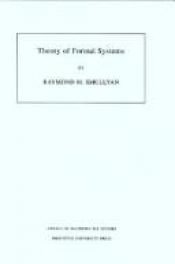 book cover of Theory of Formal Systems. (AM-47) (Annals of Mathematics Studies) by Рэймонд Меррилл Смаллиан