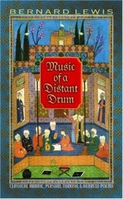 book cover of Music of a Distant Drum: Classical Arabic, Persian, Turkish, and Hebrew Poems by Bernard Lewis