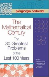 book cover of The Mathematical Century by Piergiorgio Odifreddi