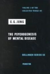 book cover of The Psychogenesis of Mental Disease (Collected Works of C.G. Jung, Volume 3) by C. G. Jung