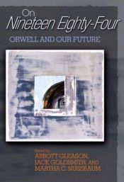 book cover of On "Nineteen Eighty-Four" : Orwell and Our Future by Abbott Gleason