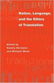 book cover of Nation, Language, and the Ethics of Translation (Translation by S Bermann