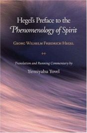 book cover of Hegel's Preface To The Phenomenology Of Spirit by Georg W. Hegel