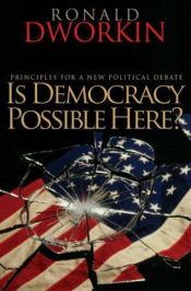 book cover of Is Democracy Possible Here? by 로널드 드워킨