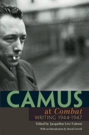 book cover of Camus at "Combat": Writing 1944-1947 by آلبر کامو