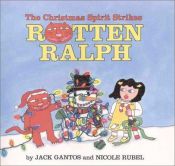 book cover of The Christmas Spirit Strikes Rotten Ralph by Jack Gantos