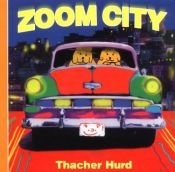 book cover of Zoom City by Thacher Hurd