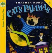 book cover of Cat's Pajamas by Thacher Hurd