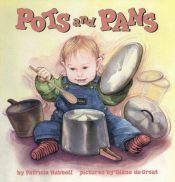 book cover of Pots and Pans by Patricia Hubbell