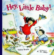 book cover of Hey, Little Baby! (Harper Growing Tree (Hardcover)) by Nola Buck