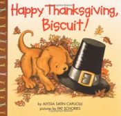 book cover of (Biscuit)Happy Thanksgiving, Biscuit! (Biscuit) by Alyssa Satin Capucilli