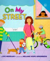 book cover of On My Street (Growing Tree) by Eve Merriam