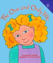 book cover of The One and Only Me (Growing Tree) by Marilyn Singer